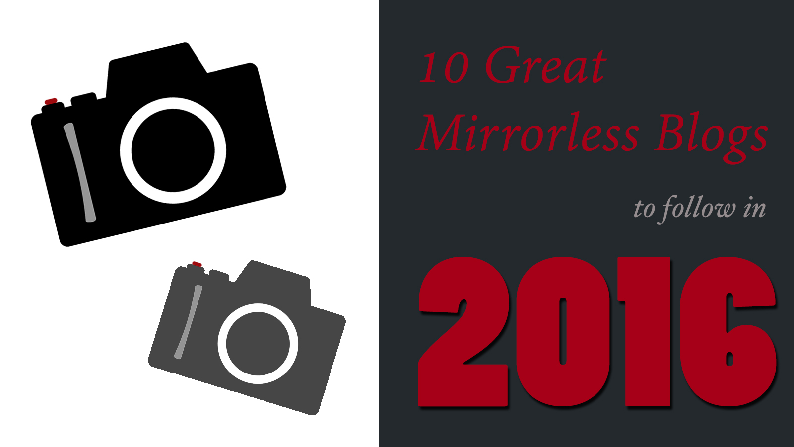 best mirrorless camera blogs
